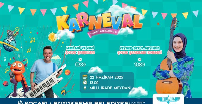 Çocuklar Karneval’da buluşuyor
