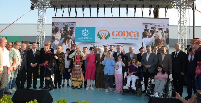 Gonca Engelsiz Yaşam Merkezi Bakan Göktaş’ın Katılımıyla Tanıtıldı