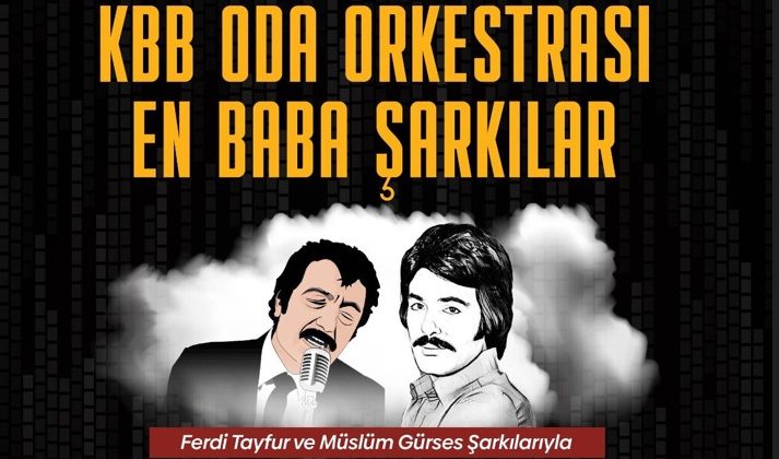 En ‘Baba’ şarkılar bu konserde