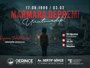 Deprem Şehitlerimiz Dualarla Anılacak